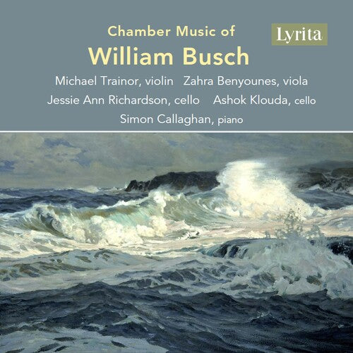 William Busch - Música de cámara de William Busch (CD)