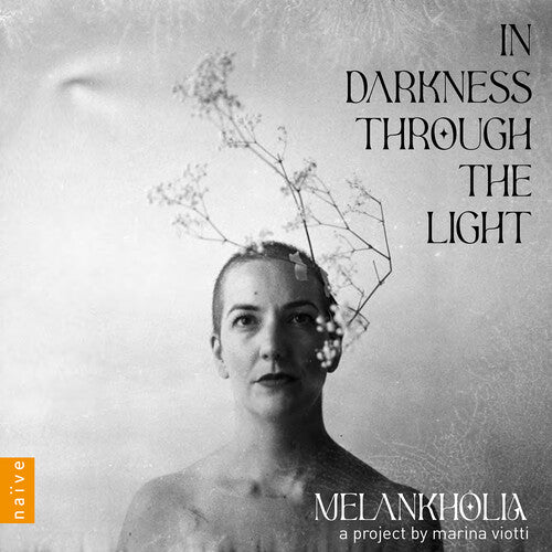 Marina Viotti - In Darkness Through the Light (CD)