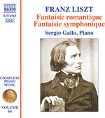 Franz Liszt - Liszt: Música completa para piano, vol. 64 - Fantasía romántica; Fantasía sinfónica (CD)