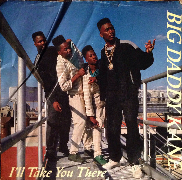 Big Daddy Kane : I'll Take You There(7", Promo)