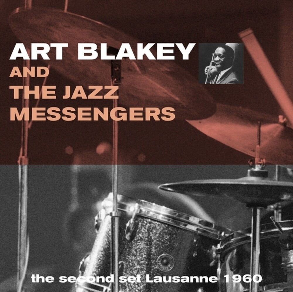 the album cover for Art Blakey/ Jazz Messengers - Second Set Lausanne 1960