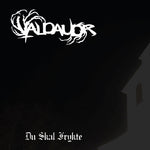 the album cover for Valdaudr - Du Skal Frykte (Blk) [Colored Vinyl] [Limited Edition] (Twsd)