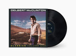 Delbert McClinton - Classics, Volume 1 (Vinyl)