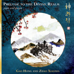 Gao Hong - Preludio al Reino Divino - Pipa &amp; Guqin (CD)