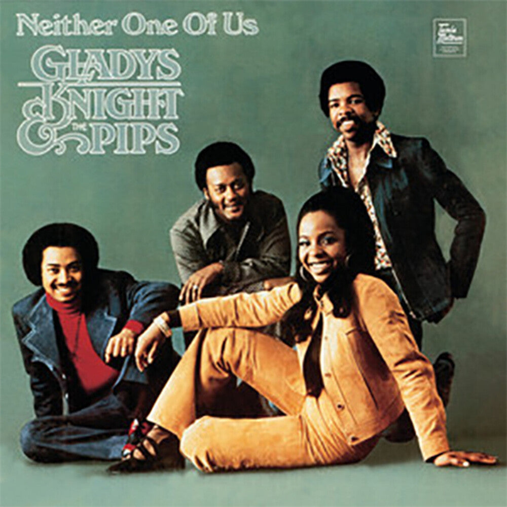 the album cover for Gladys Knight& The Pips - Neither One Of Us [Limited Edition]