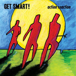 the album cover for Get Smart - Action Reaction