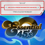 the album cover for June Davis& Freddie Washington's Orchestra - 8-9-10 / Two-Faced Woman (Digital 45) (Mod)