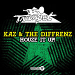 the album cover for Kaz & The Diffrenz - Houze It Up! (Mod)
