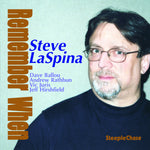 the album cover for Steve Laspina - Remember When