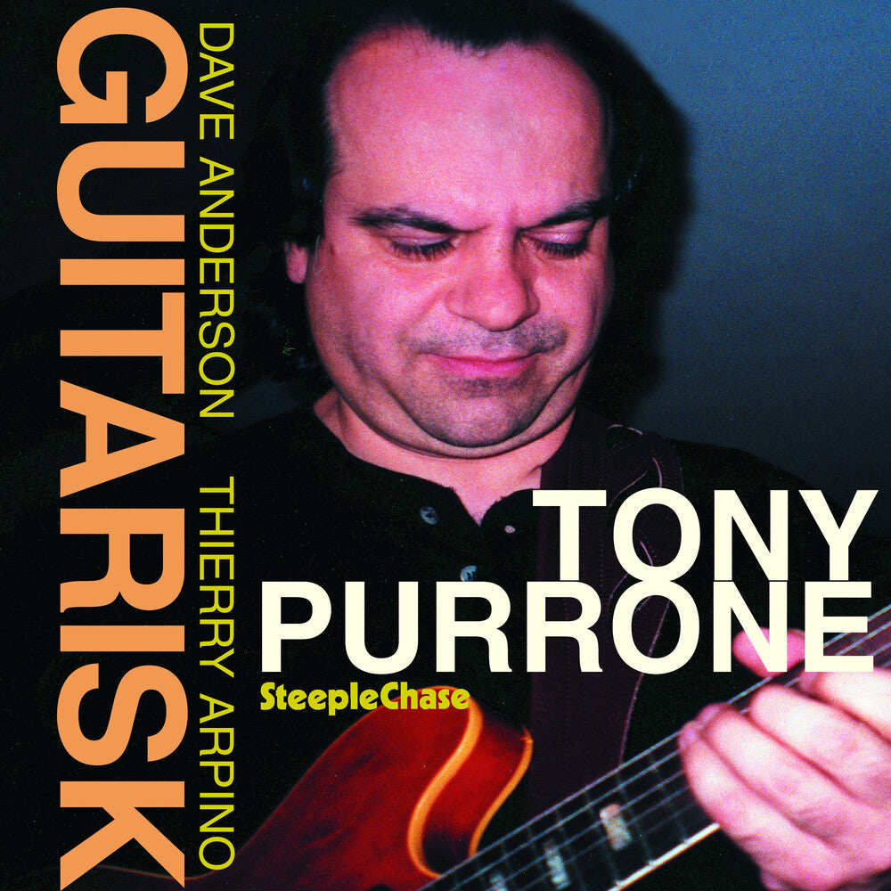 the album cover for Tony Purrone - Guitarisk [Import]