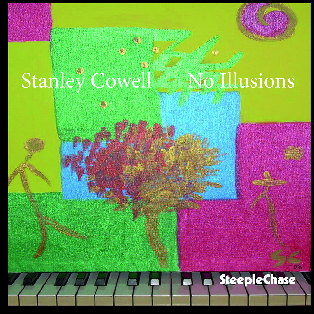 the album cover for Stanley Cowell - No Illusions