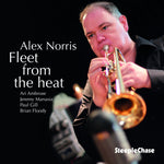 the album cover for Alex Norris - Fleet From The Heat (Uk)