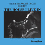 the album cover for Archie Shepp - House I Live In
