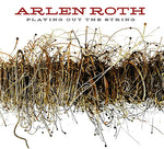 Arlen Roth - Tocando la cuerda (CD)