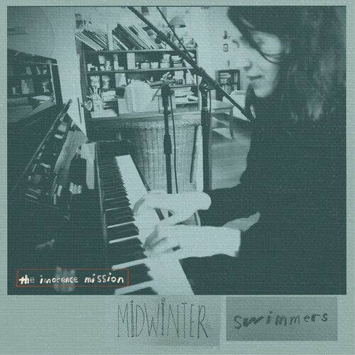 The Innocence Mission - Midwinter Swimmers (Vinyl)