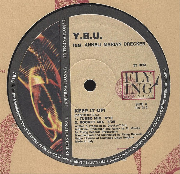 Y.B.U.* Feat. Anneli Marian Drecker* : Keep It Up! (12")