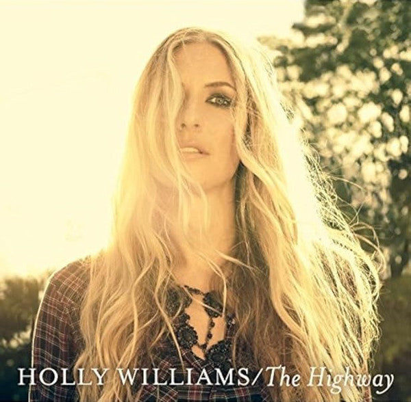 Holly Williams : The Highway (LP)