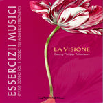 the album cover for Telemann / La Visione - Essercizii Musici