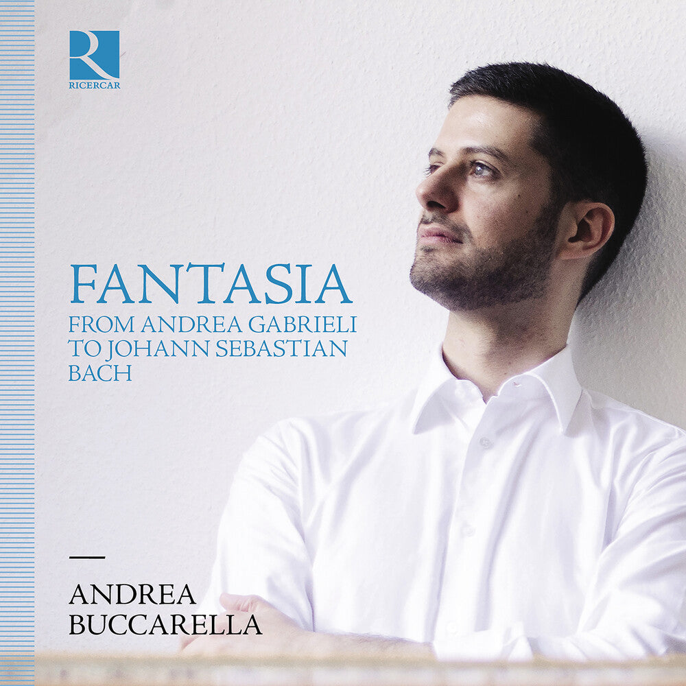 the album cover for Andrea Buccarella - Fantasia From Andrea Gabrieli To Johann Sebastian