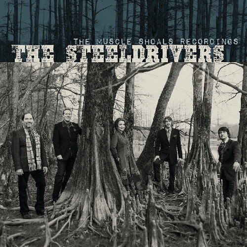 SteelDrivers - The Muscle Shoals Recordings (Vinilo)