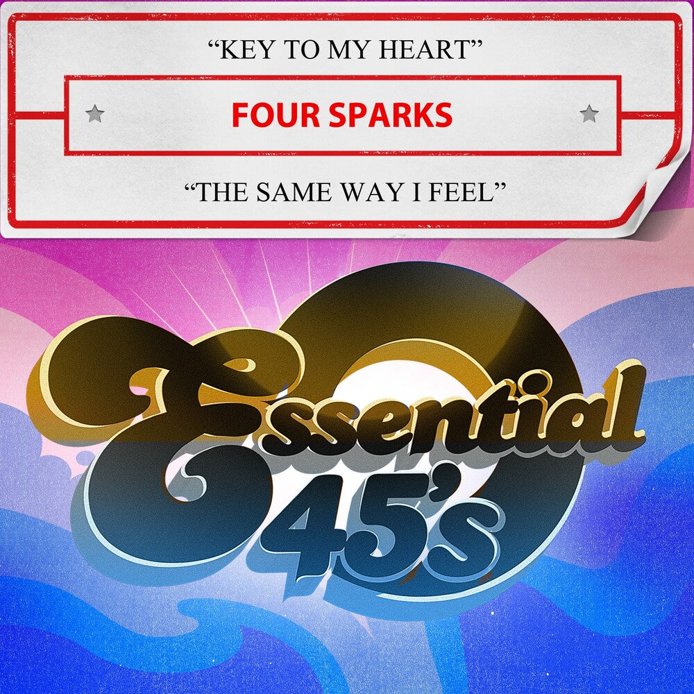 the album cover for Four Sparks - Key To My Heart / The Same Way I Feel (Mod)