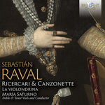 La violondrina - Raval: Ricercari & Canzonette (CD)