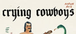 the album cover for Aaron Rux& The Crying Cowboys - Albino Rhino (Spa)
