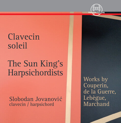 Slobodan Jovanovic - Clavecin Soleil - Los clavecinistas del Rey Sol (CD)