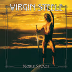 Virgin Steele - NOBLE SAVAGE (Vinyl)