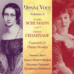Anna Shelest - C. Schumann & Chaminade: Concerti & Piano Works - Donna Voce, Vol.3 (CD)