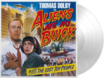 トーマス・ドルビー - エイリアンズ・エイト・マイ・ビュイック - 限定180グラム・クリア・ビニール（ビニール）