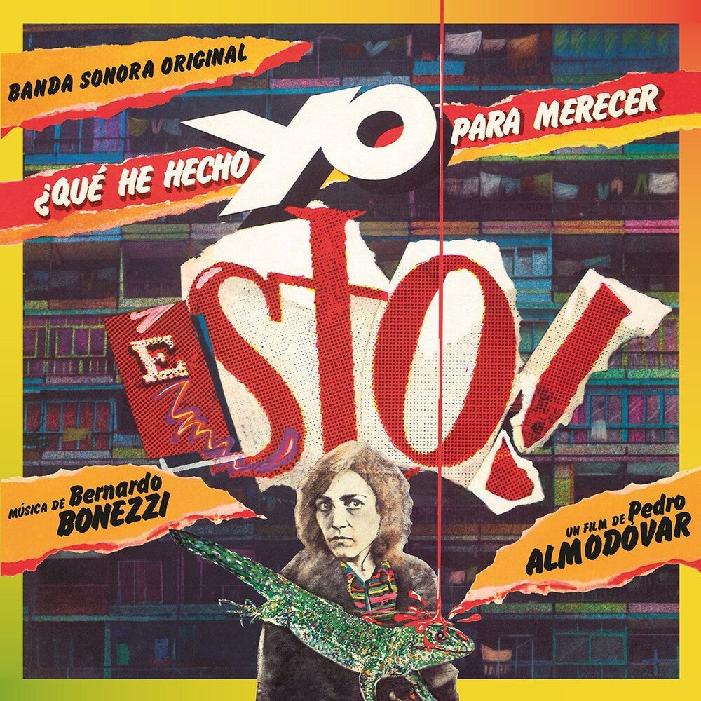 the album cover for Bernardo Bonezzi(Colv) (Grn) (Ita) - Que He Hecho Yo Para Merecer Esto - O.S.T. [Colored Vinyl]