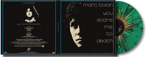 Marc Bolan - Me asustas muchísimo - Vinilo verde salpicado (Vinilo)