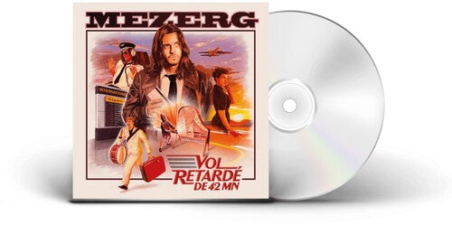 メゼルグ - メゼルグ - Vol Retardé DE 42 MN (CD)