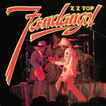 ZZトップ - ファンダンゴ！（180グラム・ビニール盤、ブリック＆モルタル限定）