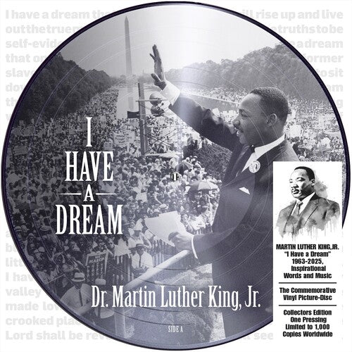 Martin Luther King Jr - I Have a Dream 1963-2025, Inspirational Words and Music (Vinyl)