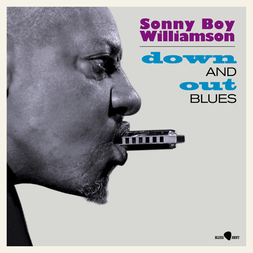 Sonny Boy Williamson - Down &amp; Out Blues - Edición limitada de vinilo de 180 gramos con pistas adicionales (vinilo)