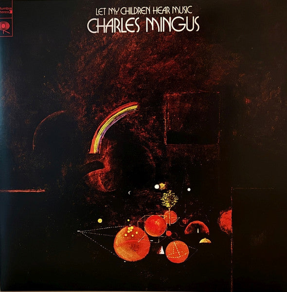 Charles Mingus : Let My Children Hear Music (2xLP, Album, RE, RM, 180)