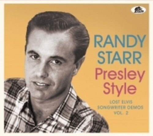 Randy Starr - Presley Style: Lost Elvis Songwriter Demos 2 (CD)