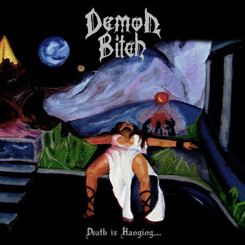 Demon Bitch - Death Is Hanging (Vinyl)