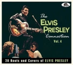 Various Artists - The Elvis Presley Connection Vol. 4: 28 Roots And Covers of Elvis Presley (Various Artists) (CD)