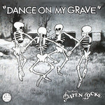 パテン・ロック - Dance On My Grave (レコード)