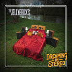 The Jellybricks - Dreaming In Stereo (CD)