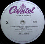 Rene & Angela* : Banging The Boogie (12")