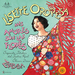 Lisette Oropesa - Mis Amores Son Las Flores - Zarzuela Arias (CD)