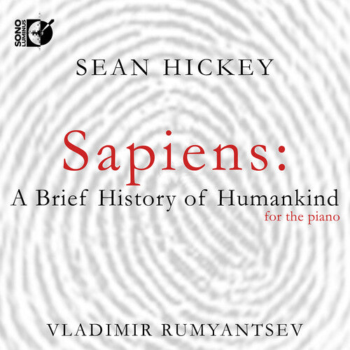 Vladimir Rumyantsev - Hickey: Sapiens - A Brief History of Humankind (CD)