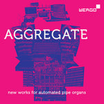 gamut inc - Aggregate - 自動パイプオルガンのための新作（CD）