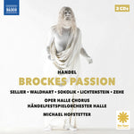 Robert Sellier - Handel: Brockes Passion (CD)