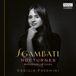 Cecilia Facchini - Sgambati: 6 Nocturnes, Etudes & Other Works (CD)