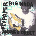 FlyPaper - Big Nada / Another Orbit (Vinyl)